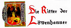 Die Ritter der Löwenbanner