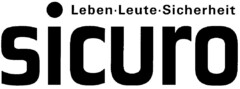 sicuro Leben.Leute.Sicherheit