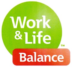 Work & Life Balance