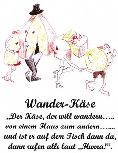 Wander-Käse