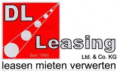 DL Leasing Ltd. & Co. KG Seit 1988 leasen mieten verwerten