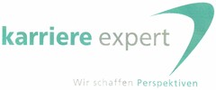 karriere expert Wir schaffen Perspektiven