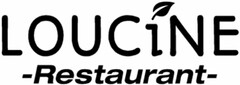 LOUCiNE -Restaurant-