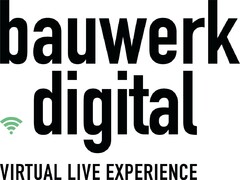 bauwerk digital VIRTUAL LIVE EXPERIENCE