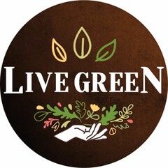 LIVE GREEN