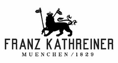 FRANZ KATHREINER MUENCHEN / 1829