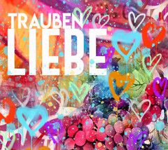 TRAUBENLIEBE