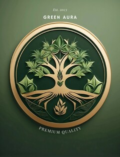 Est. 2023 GREEN AURA PREMIUM QUALITY