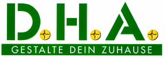 D.H.A. GESTALTE DEIN ZUHAUSE