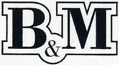 B & M