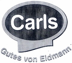 Carls Gutes von Eidmann