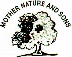 MOTHER NATURE AND SONS