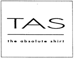 TAS the absolute shirt