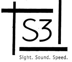 S3 Sight. Sound. Speed.