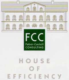 FCC Faber-Castell CONSULTING H O U S E  O F  E F F I C I E N C Y