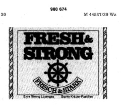 FRESH & STRONG FRISCH & STARK