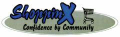 ShoppinX Confidence by Community