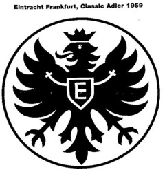 Eintracht Frankfurt, Classic Adler 1959