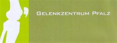 GELENKZENTRUM PFALZ