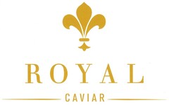 ROYAL CAVIAR