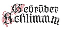 Gebrüder Schlimm