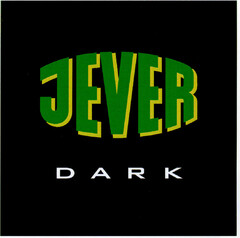 JEVER DARK