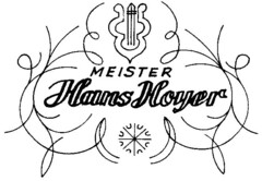 MEISTER Hans Hoyer