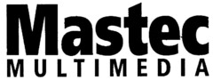 Mastec MULTIMEDIA