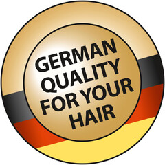 GERMAN QUALITY FOR YOUR HAIR