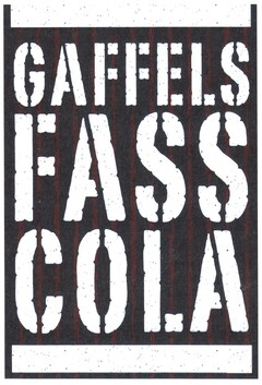 GAFFELS FASS COLA