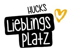 HUCKS Lieblings Platz