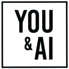 YOU & AI