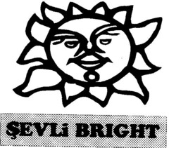 SEVLi BRIGHT