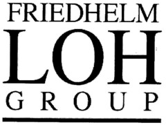 FRIEDHELM LOH GROUP