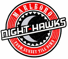 NIGHT-HAWKS MARLBORO FROM SUNSET TILL DAWN