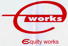 works equity works