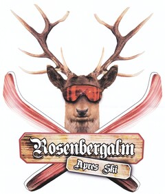 Rosenbergalm Apres Ski