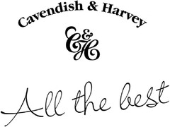 Cavendish & Harvey All the best