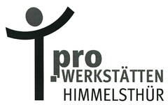 pro WERKSTÄTTEN HIMMELSTHÜR