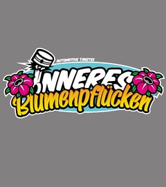 INNERES Blumenpflücken AUTOMOTIVE TANZTEE