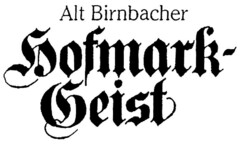 ALT BIRNBACHER HOFMARK-GEIST