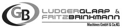 GB LUDGERGLAAP & FRITZBRINKMANN Machines GmbH & Co.KG