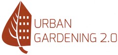 URBAN GARDENING 2.0