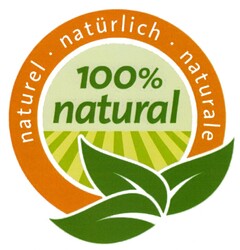 100 % natural naturel · natürlich · naturale