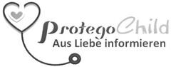 ProtegoChild Aus Liebe informieren