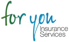 for you Insurance Services