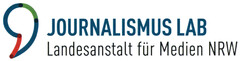 JOURNALISMUS LAB Landesanstalt für Medien NRW