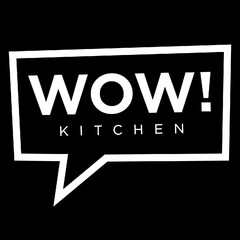 WOW! KITCHEN