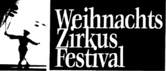 Weihnachts Zirkus Festival