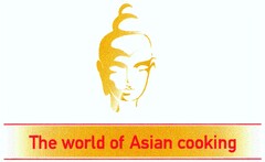 The world of Asian cooking